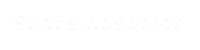 Sobre nosotros