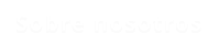 Sobre nosotros