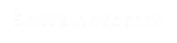 Sobre nosotros